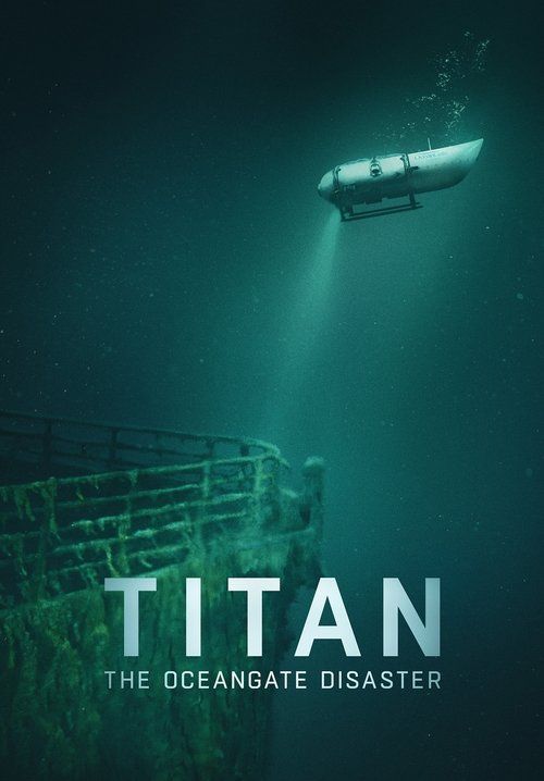 Titan: The OceanGate Disaster - วิบัติโอเชียนเกต (ซับไทย)