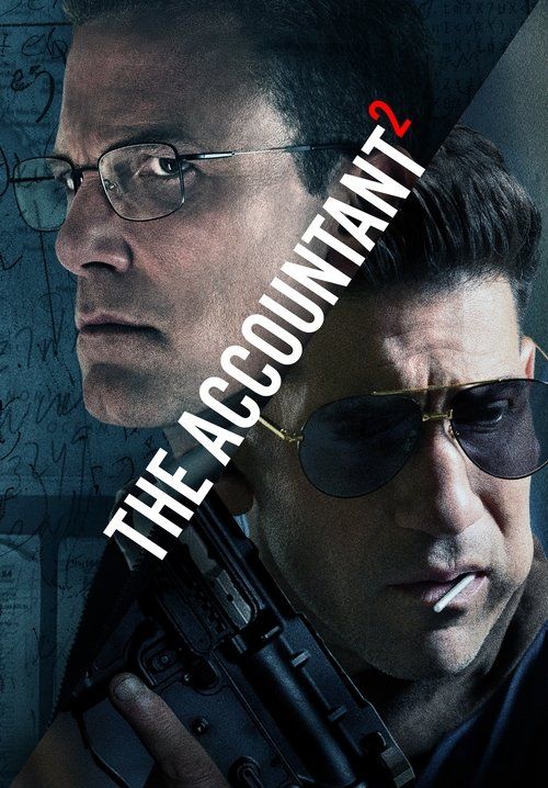 The Accountant 2 - อัจฉริยะคนบัญชีเพชฌฆาต 2