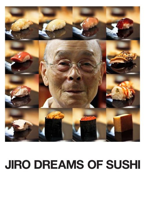 Jiro Dreams of Sushi - จิโระ เทพเจ้าซูชิ