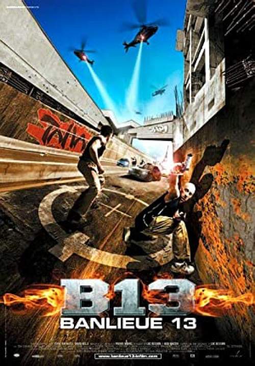 District B13 - คู่ขบถ คนอันตราย