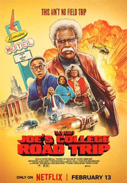 Tyler Perry's Joe's College Road Trip - โร้ดทริปป่วนกับคุณปู่โจ