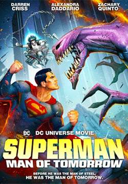 Superman: Man of Tomorrow - ซูเปอร์แมน: บุรุษเหล็กแห่งอนาคต