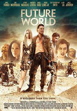 Future World - สงครามล่าคนเหล็ก