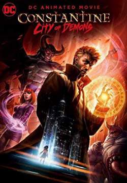 Constantine: City of Demons - คอนสแตนติน นครแห่งปีศาจ (ซับไทย)