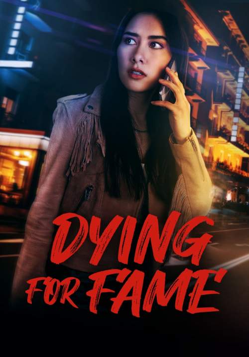 Dying for Fame (ซับไทย) (StreamX)