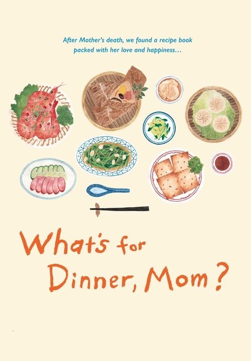 What's for Dinner, Mom? - เมนูนี้ ยังคิดถึง (ซับไทย)