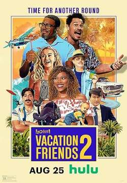 Vacation Friends 2 (ซับไทย)