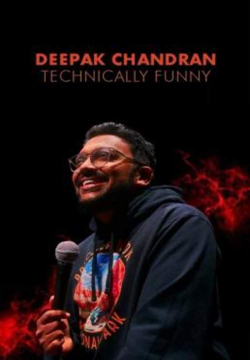 Deepak Chandran: Technically Funny - ดีพัค ตลกร้ายสายเทค (ซับไทย) (StreamX)