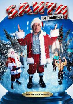 Santa in Training - อลเวงบทเรียนซานต้ามือใหม่