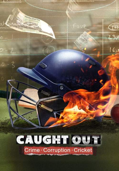 Caught Out: Crime. Corruption. Cricket (ซับไทย)