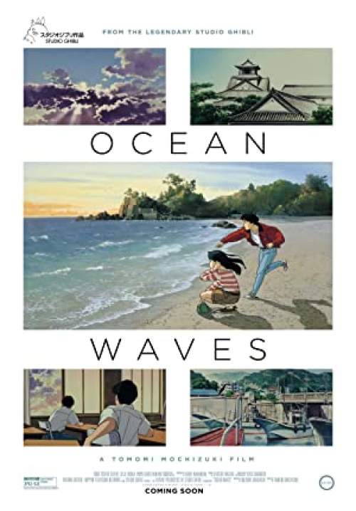 Ocean Waves - โอเชี่ยนเวฟส์ สองหัวใจหนึ่งรักเดียว