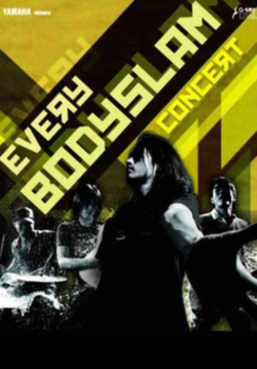 EVERY BODYSLAM Concert 2008