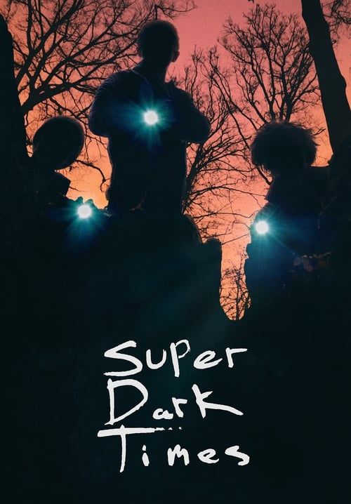 Super Dark Times (ซับไทย)
