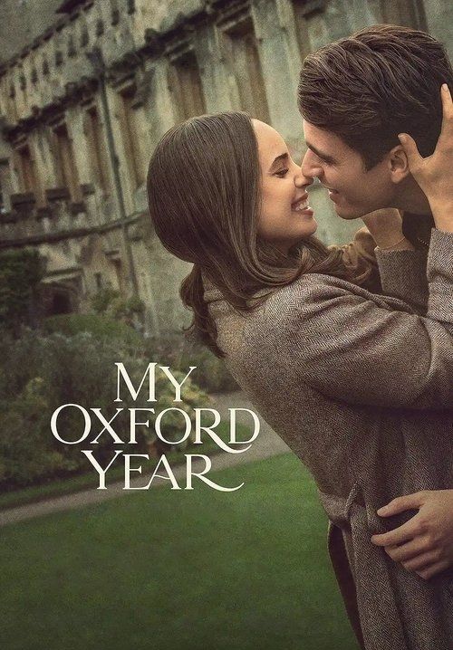 My Oxford Year - อ็อกซ์ฟอร์ดในฝันของสาวอเมริกัน