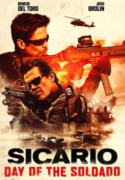 Sicario Day of the Soldado - ทีมพิฆาตทะลุแดนเดือด 2