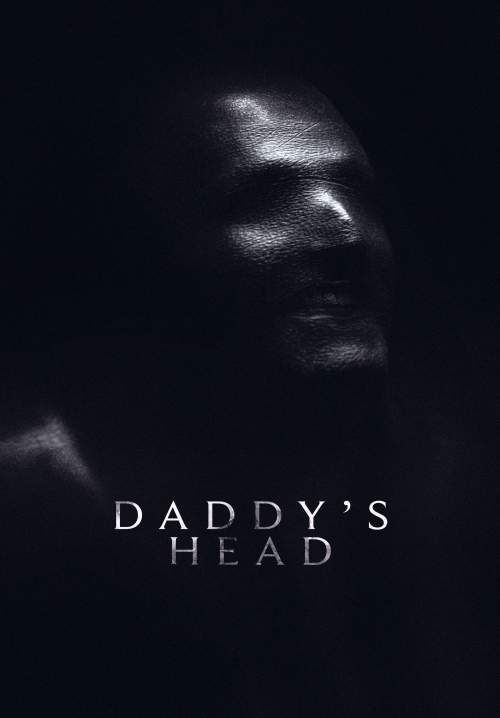 Daddy's Head - ผีหัวพ่อ (ซับไทย) (StreamX)
