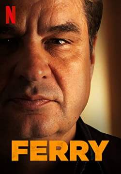 Ferry - แฟร์รี่: เจ้าพ่อผงาด (ซับไทย)