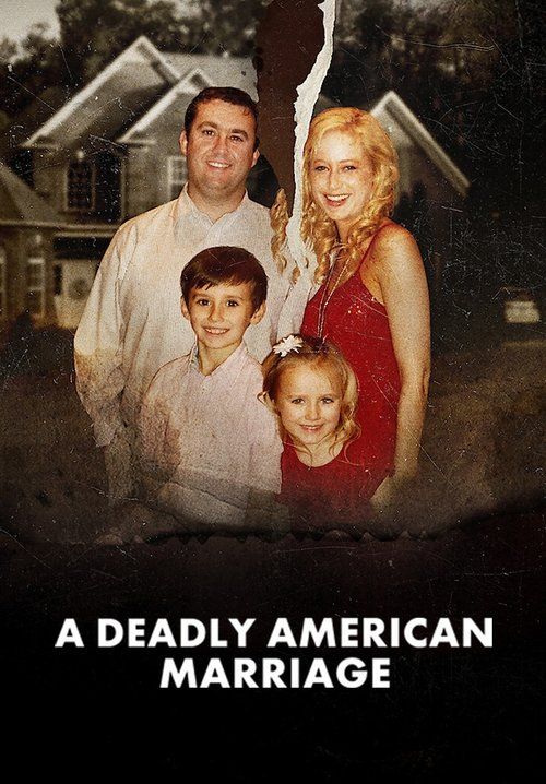 A Deadly American Marriage - ชีวิตคู่ถึงฆาต 
