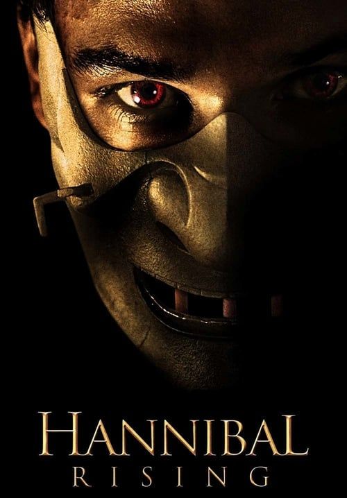 Hannibal Rising - ตำนาน อำมหิตไม่เงียบ