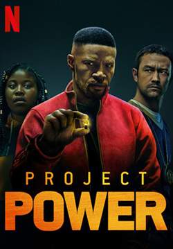 Project Power - โปรเจคท์ พาวเวอร์ พลังลับพลังฮีโร่