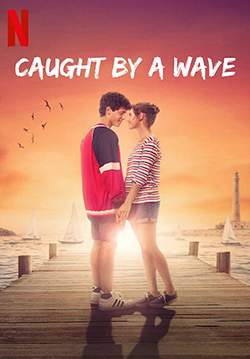 Caught by a Wave - คลื่นรักฤดูร้อน (ซับไทย)