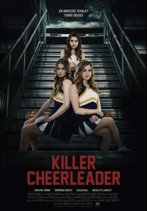 Killer Cheerleader (Dying to be a Cheerleader) - สาวเชียร์โหด ซ่อนอำมหิต (พากย์ไทย)