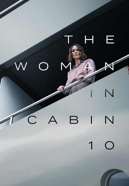 The Woman in Cabin 10 - ฝันร้ายในห้องหมายเลข 10
