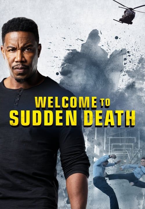 Welcome to Sudden Death - ฝ่าวิกฤตนาทีเป็นนาทีตาย (ซับไทย)
