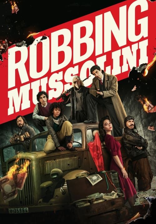 Robbing Mussolini - ปล้นมุสโสลินี