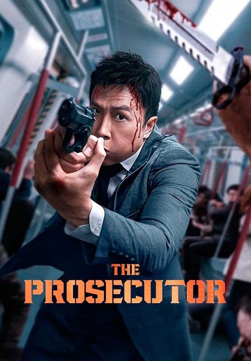 The Prosecutor - เดอะ โปรซิคิวเตอร์ เกิดมาเก็บเจ้าพ่อ