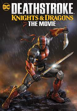 Deathstroke: Knights & Dragons - เดรสโตรก: ตำนานอัศวินกับมังกร (ซับไทย)
