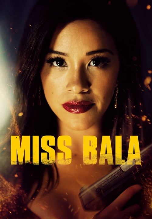 4K Miss Bala