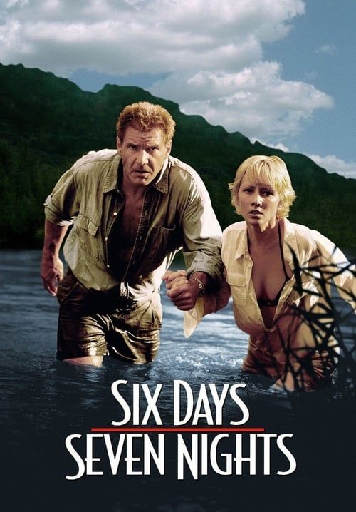 Six Days Seven Nights - 7 คืนหาดสวรรค์ 6 วันอันตราย