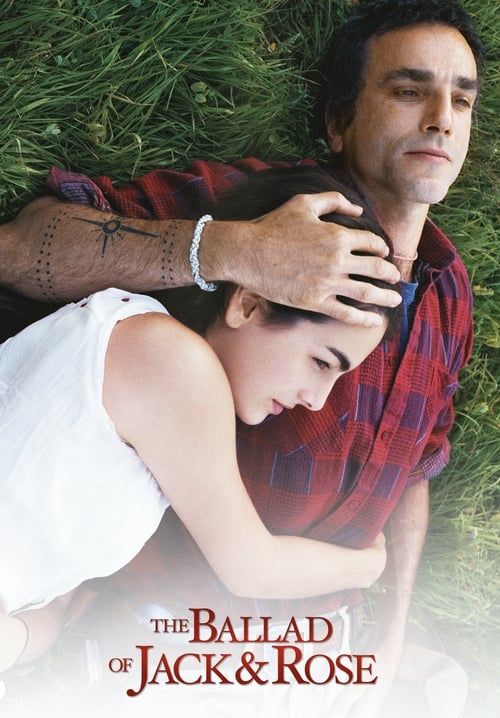 The Ballad of Jack and Rose - ขอให้โลกนี้มีเพียงเรา