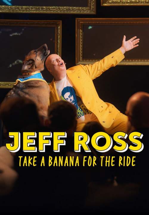 Jeff Ross: Take a Banana for the Ride - เจฟฟ์ รอสส์: พกกล้วยให้อุ่นใจ (ซับไทย) (Stream X)