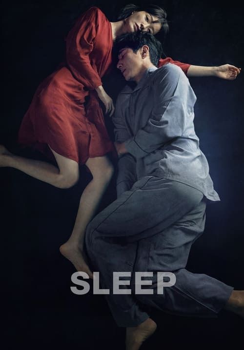 Sleep - หลับ ลึก หลอน