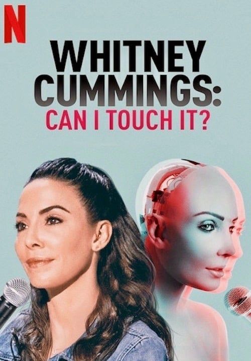 Whitney Cummings: Can I Touch It? - วิทนีย์ คัมมิงส์: ขอแตะหน่อยได้ไหม (ซับไทย)