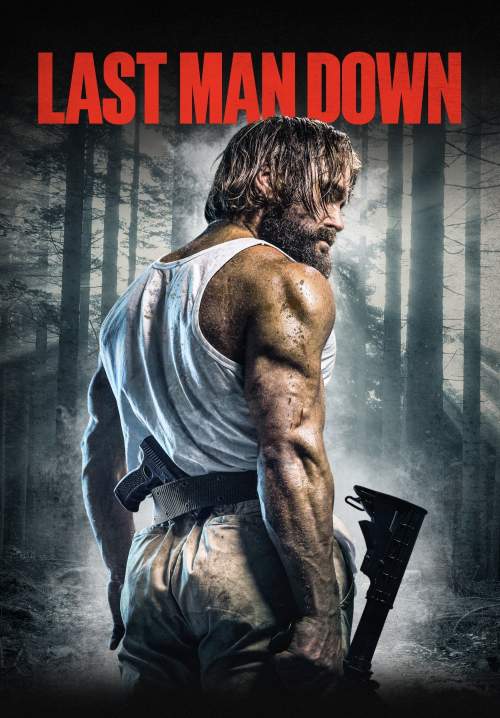 Last Man Down - โคตรคลั่งบาชูก้า (พากย์ไทย) (StreamX)