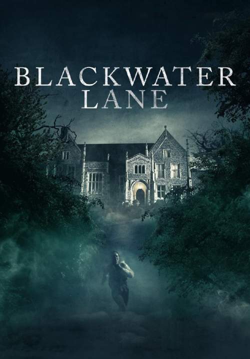Blackwater Lane (ซับไทย) (StreamX)