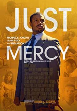 Just Mercy - ยุติธรรมบริสุทธิ์