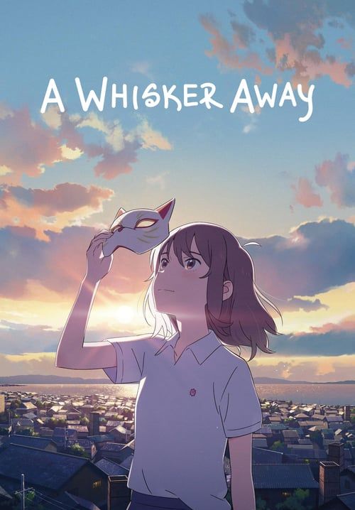 A Whisker Away - เหมียวน้อยคอยรัก (ซับไทย)