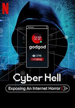Cyber Hell: Exposing an Internet Horror - เปิดโปงนรกไซเบอร์