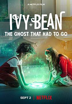 Ivy and Bean: The Ghost That Had to Go - ไอวี่และบีน ผีในห้องน้ำ