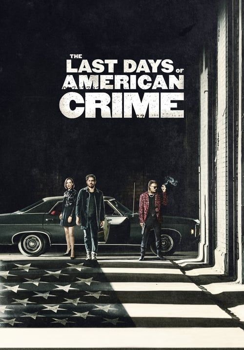 The Last Days of American Crime - ปล้นสั่งลา