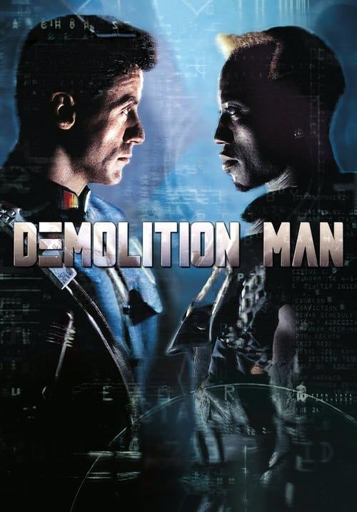 Demolition Man - ตำรวจมหาประลัย 2032