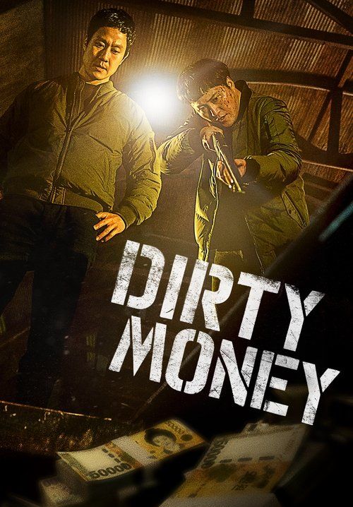 Dirty Money - เกมเหลี่ยมชิงเงินบาป (ซับไทย)