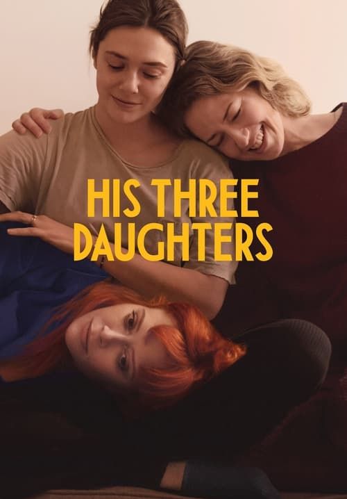 His Three Daughters - สามสาว ลูกสาวพ่อ