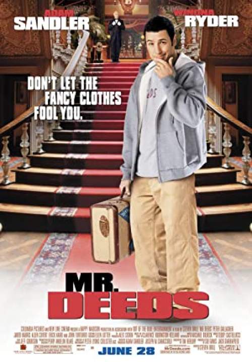 Mr. Deeds - นายดี๊ดส์ เศรษฐีใหม่หัวใจนอกนา