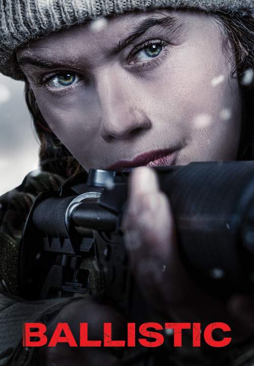 Ballistic (ซับไทย) (Stream X)