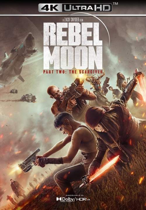 4K Rebel Moon - Part Two: The Scargiver เรเบลมูน ภาค 2: นักรบผู้ตีตรา (StreamX)